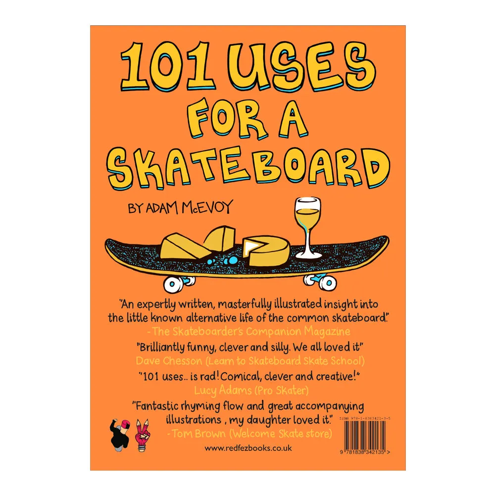 101 Uses For A Skateboard