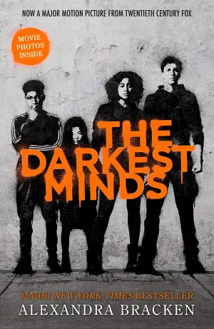 A Darkest Minds Novel: The Darkest Minds : Book 1
