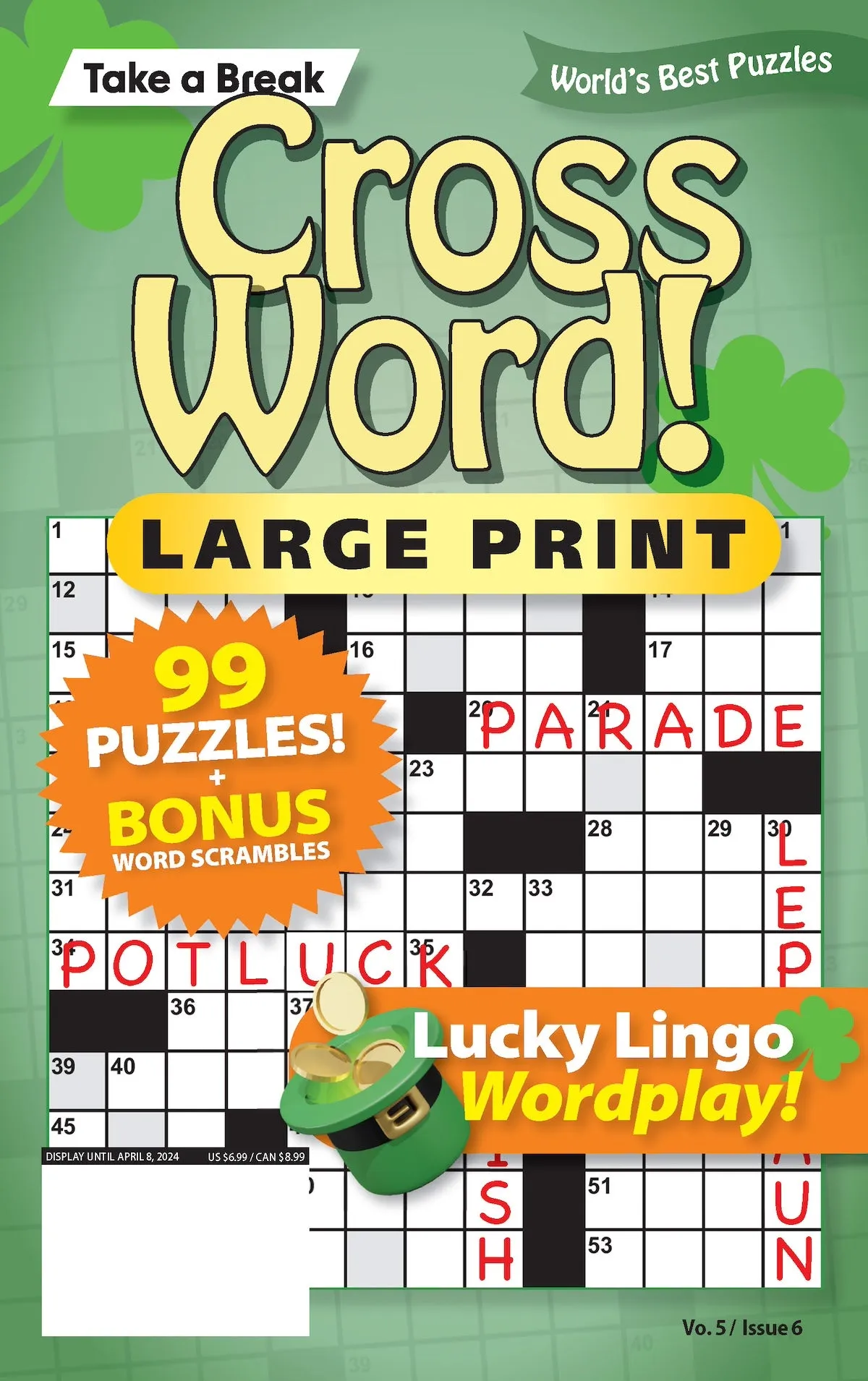 Crossword! - Large Print Vol. 5 Issue 6: 99 Puzzles   Bonus Word Scrambles, Lucky Lingo Wordplay, Easy To Read Size, Unique Themes, Helpful Hints, Unwind, De-Stress, Relax, Brain Challenges & Unplug!